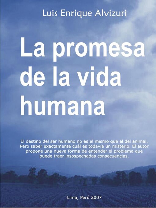 Title details for La promesa de la vida humana by Luis Enrique Alvizuri García Naranjo - Available